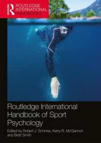ラウトレッジ版　スポーツ心理学国際ハンドブック<br>Routledge International Handbook of Sport Psychology (Routledge International Handbooks)