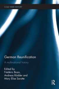 German Reunification : A Multinational History (Cold War History)