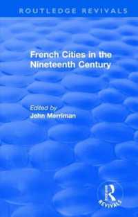 Routledge Revivals: French Cities in the Nineteenth Century (1981) (Routledge Revivals)