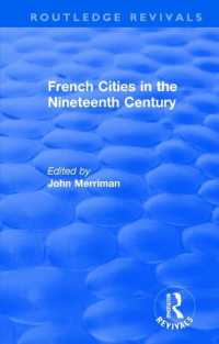 Routledge Revivals: French Cities in the Nineteenth Century (1981) (Routledge Revivals)