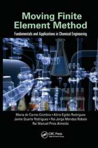 Moving Finite Element Method : Fundamentals and Applications in Chemical Engineering