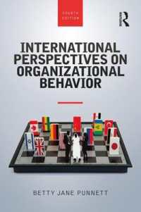組織行動への国際的視点（第４版）<br>International Perspectives on Organizational Behavior （4TH）