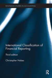 国際財務報告基準（第３版）<br>International Classification of Financial Reporting : Third Edition (Routledge Studies in Accounting)