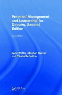 Practical Management and Leadership for Doctors : Second Edition （2ND）