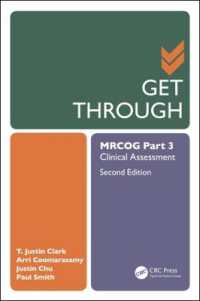 Get through MRCOG Part 3 : Clinical Assessment, Second Edition (Get through) （2ND）