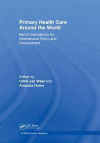 Primary Health Care around the World : Recommendations for International Policy and Development (Wonca Family Medicine)