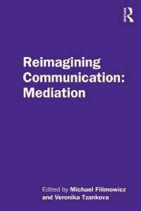Reimagining Communication: Mediation (Reimagining Communication)
