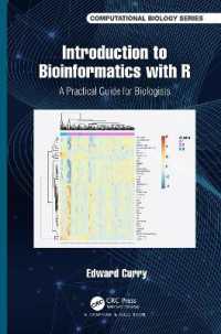 Ｒによる生物情報学入門（テキスト）<br>Introduction to Bioinformatics with R : A Practical Guide for Biologists (Chapman & Hall/crc Computational Biology Series)