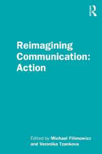 Reimagining Communication: Action (Reimagining Communication)