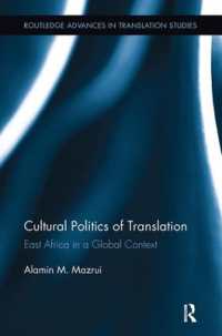 Cultural Politics of Translation : East Africa in a Global Context (Routledge Advances in Translation and Interpreting Studies)