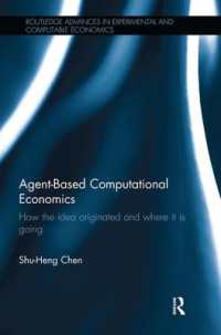 Agent-Based Computational Economics : How the idea originated and where it is going (Routledge Advances in Experimental and Computable Economics)