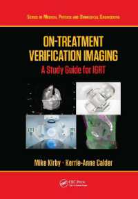 On-Treatment Verification Imaging : A Study Guide for IGRT (Series in Medical Physics and Biomedical Engineering)