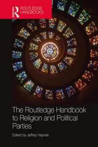 ラウトレッジ版　宗教と政党ハンドブック<br>The Routledge Handbook to Religion and Political Parties