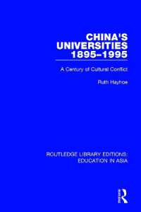 China's Universities, 1895-1995 : A Century of Cultural Conflict (Routledge Library Editions: Education in Asia)