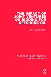 The Impact of Joint Ventures on Bidding for Offshore Oil (Routledge Library Editions: Energy Economics)