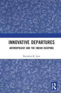 Innovative Departures : Anthropology and the Indian Diaspora