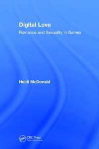 Digital Love : Romance and Sexuality in Games
