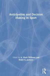 スポーツにおける予期と意思決定：理論と実践<br>Anticipation and Decision Making in Sport