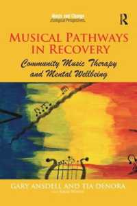 Musical Pathways in Recovery : Community Music Therapy and Mental Wellbeing (Music and Change: Ecological Perspectives)