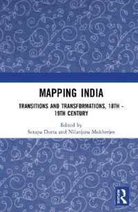 Mapping India : Transitions and Transformations, 18th-19th Century