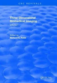 Three Dimensional Biomedical Imaging (1985) : Volume I (Crc Press Revivals) -- Hardback