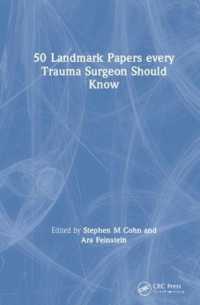 50 Landmark Papers every Trauma Surgeon Should Know (50 Landmark Papers)