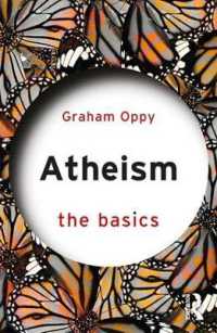 無神論の基本<br>Atheism: the Basics (The Basics)