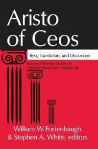 Aristo of Ceos : Text, Translation, and Discussion (Rutgers University Studies in Classical Humanities)