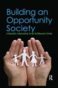 Building an Opportunity Society : A Realistic Alternative to an Entitlement State