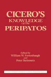 Cicero's Knowledge of the Peripatos (Rutgers University Studies in Classical Humanities)