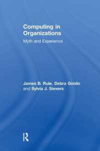 Computing in Organizations : Myth and Experience
