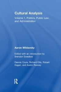 Cultural Analysis : Volume 1, Politics, Public Law, and Administration