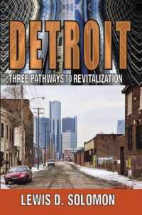 Detroit : Three Pathways to Revitalization