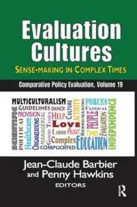 Evaluation Cultures : Sense-Making in Complex Times (Comparative Policy Evaluation)