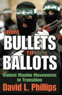 From Bullets to Ballots : Violent Muslim Movements in Transition