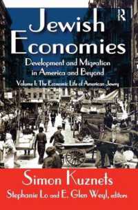 Jewish Economies (Volume 1) : Development and Migration in America and Beyond: The Economic Life of American Jewry