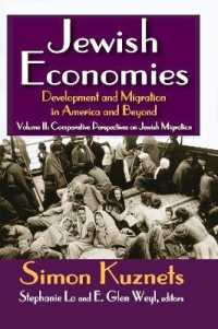 Jewish Economies (Volume 2) : Development and Migration in America and Beyond: Comparative Perspectives on Jewish Migration