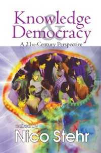 Knowledge and Democracy : A 21st Century Perspective