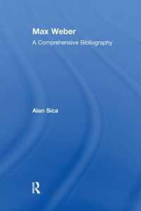 Max Weber : A Comprehensive Bibliography