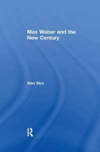 Max Weber and the New Century