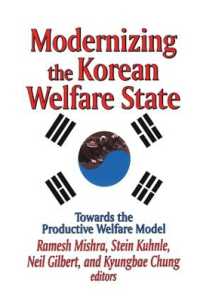 Modernizing the Korean Welfare State : Towards the Productive Welfare Model