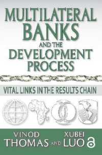 Multilateral Banks and the Development Process : Vital Links in the Results Chain