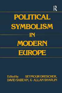 Political Symbolism in Modern Europe : Essays in Honour of George L.Mosse