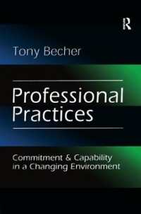 Professional Practices : Commitment and Capability in a Changing Environment