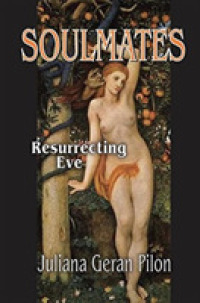 Soulmates : Resurrecting Eve