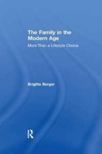 The Family in the Modern Age : More than a Lifestyle Choice