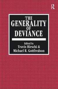 The Generality of Deviance