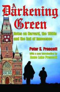A Darkening Green : Notes on Harvard, the 1950s, and the End of Innocence