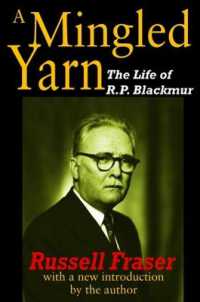 A Mingled Yarn : The Life of R.P.Blackmur