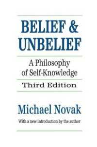 Belief and Unbelief : A Philosophy of Self-knowledge
